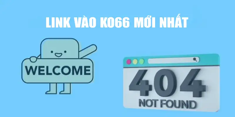 Link vào KO66 mới nhất